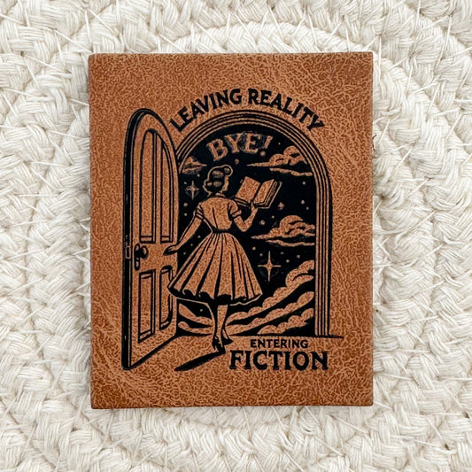 Leaving Reality Entering Fiction